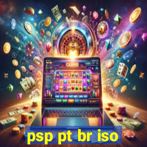 psp pt br iso